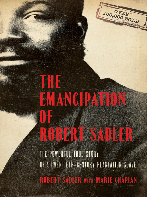 Cover image for The Emancipation of Robert Sadler
